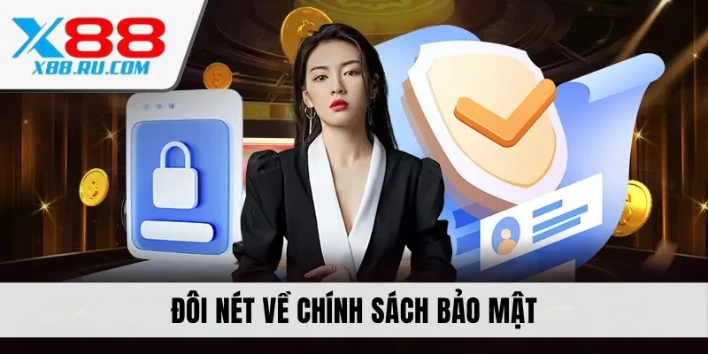Đôi nét về chính sách bảo mật